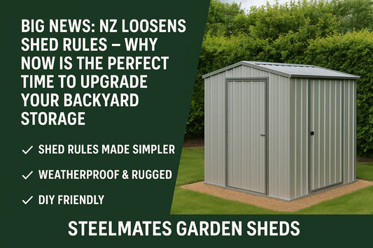 Big News: NZ Loosens Shed Rules — Why Now Is the Perfect Time to Upgrade Your Backyard Storage